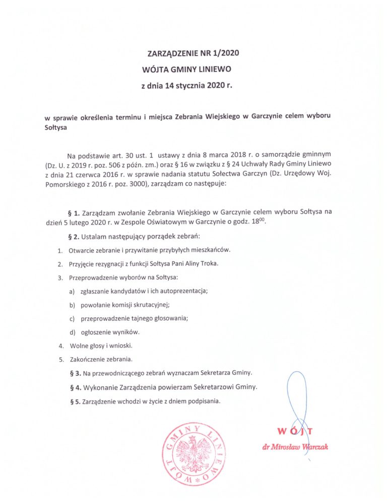 Zarządzenie nr 1/2020 z dnia 14 stycznia 2020 roku  w sprawie okreslenia terminu i miejsca Zebrania Wiejskiego w Garczynie celem wyboru Sołtysa.