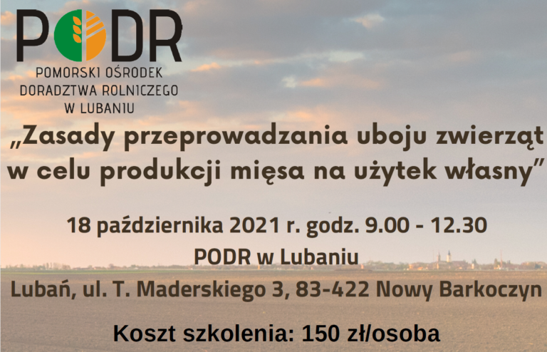 Szkolenie dot. „Zasad przeprowadzania uboju zwierząt w celu produkcji mięsa na użytek własny”