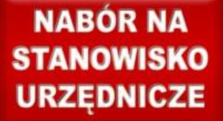 NABÓR NA WOLNE STANOWISKO URZĘDNICZE REFERENTA W REFERACIE FINANSOWYM