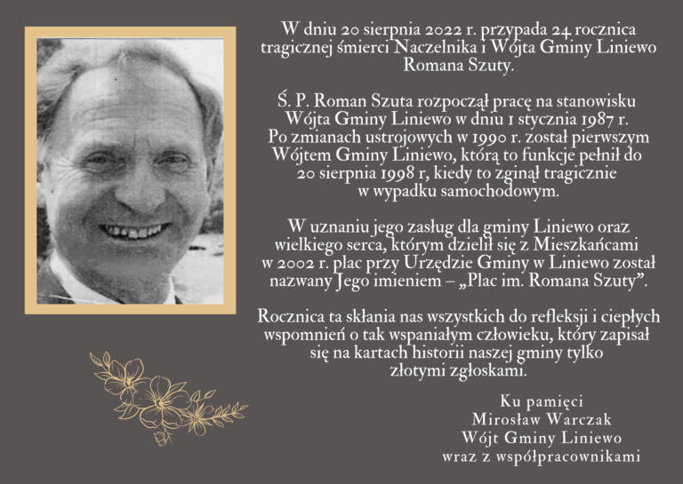 24 Rocznica Śmierci Wójta Gminy Liniewo Romana Szuty