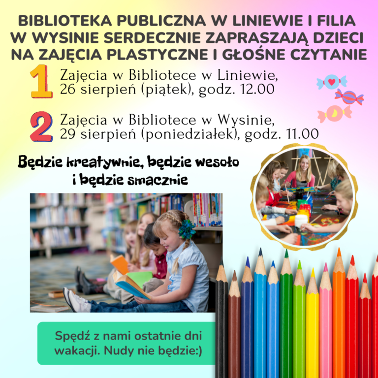 Biblioteka w Liniewie i biblioteka w Wysinie zapraszają na zajęcia plastyczne i głośne czytanie
