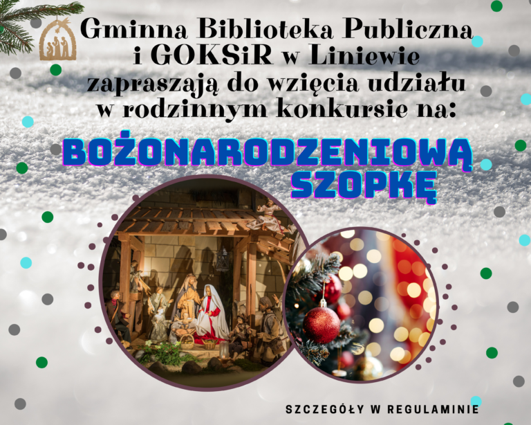 Konkurs rodzinny na „Bożonarodzeniową Szopkę”