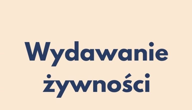 WYDAWANIE ŻYWNOŚCI – Gminny Ośrodek Pomocy w Liniewie