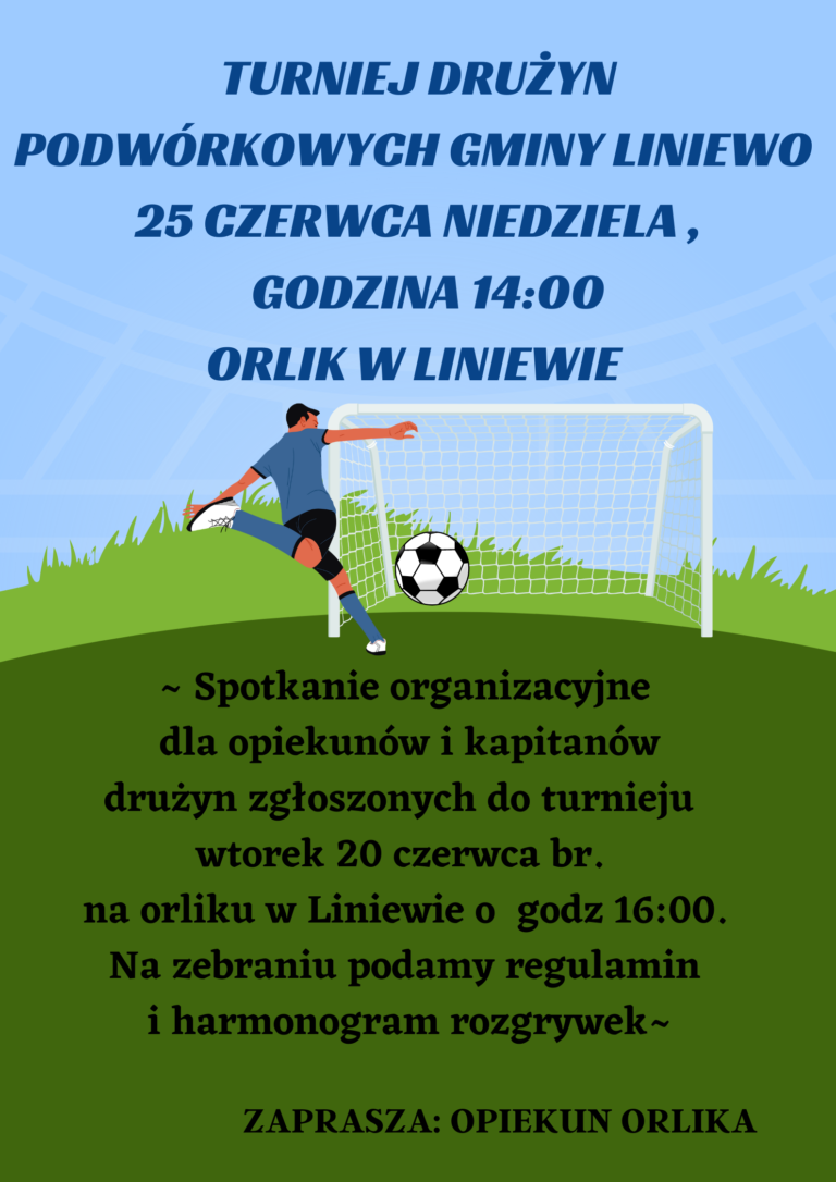 Znamy termin drużyn podwórkowych Gminy Liniewo!