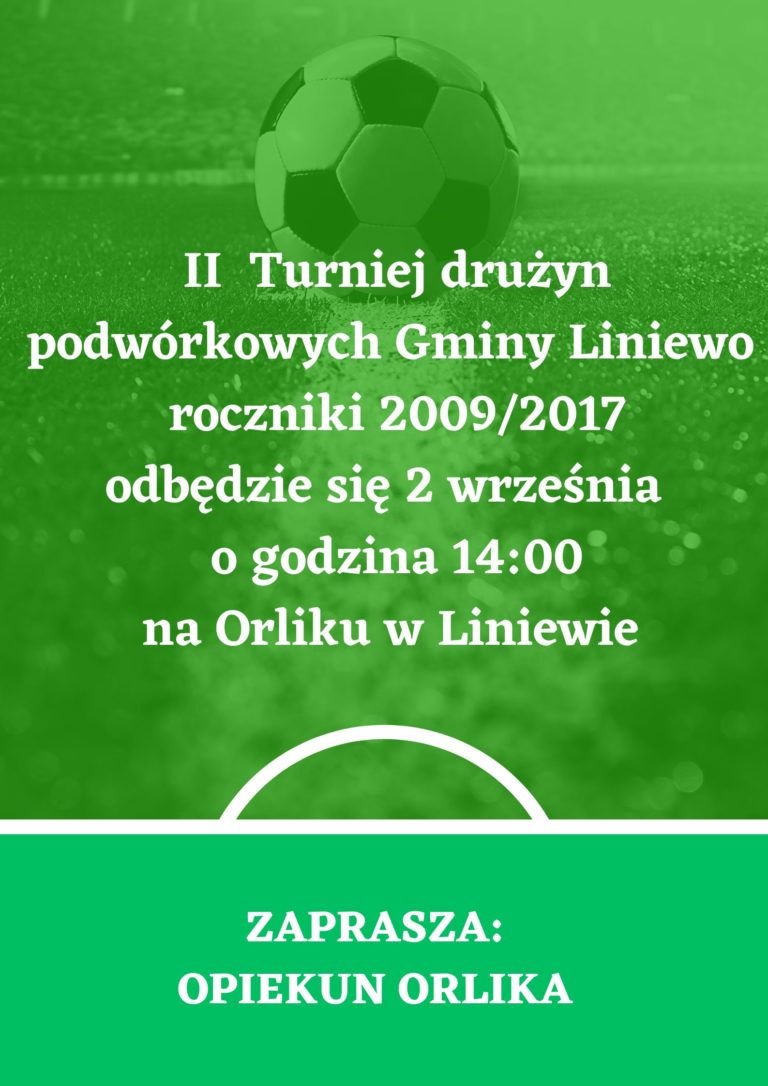 Zapraszamy na II Turniej Drużyn Podwórkowych