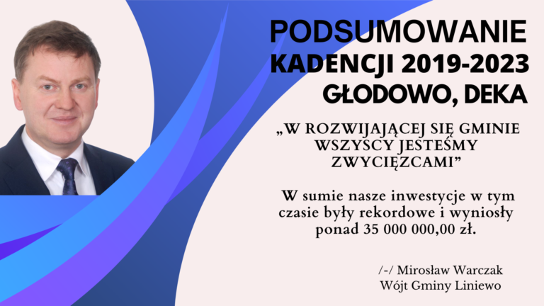 PODSUMOWANIE DOKONAŃ W KADENCJI 2019-2023 (Głodowo, Deka)