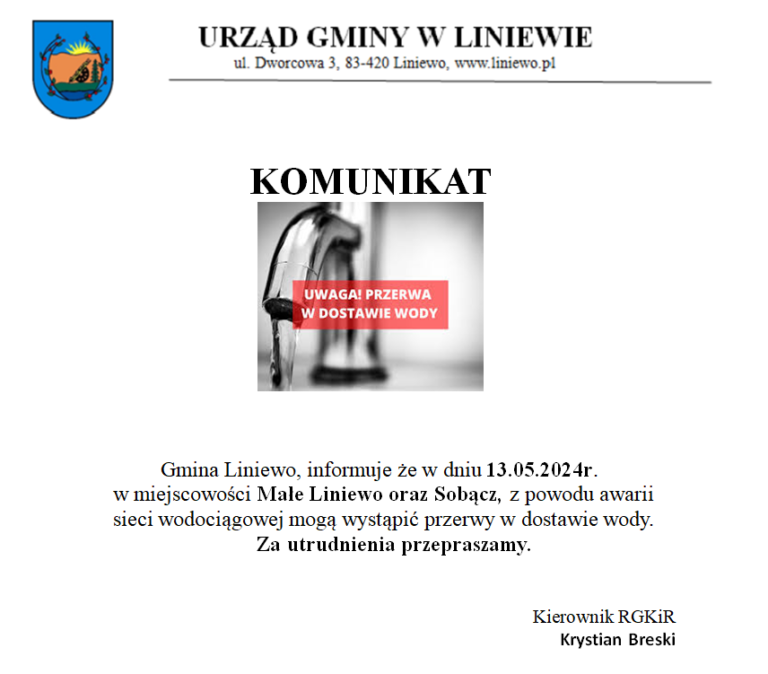 Awaria sieci wodociągowej! możliwe przerwy w dostawie wody w miejscowościach: Małe Liniewo, Sobącz