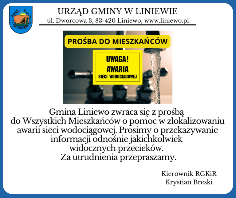 Prośba do Mieszkańców o pomoc w zlokalizowaniu awarii sieci wodociągowej