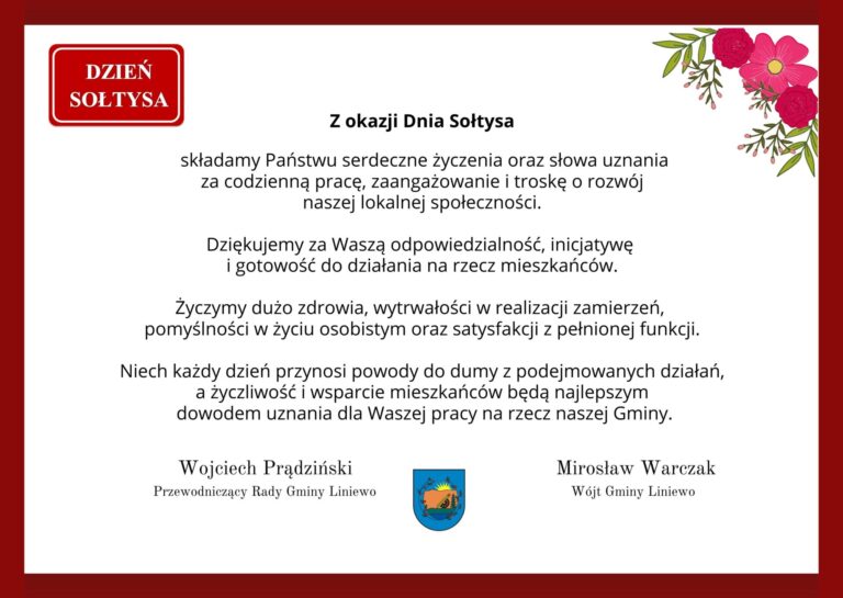 z okazji dnia sołtysa składamy wam serdeczne życzenia oraz wyrazy wdzięczności za wasz trud, zaangażowanie i poświęcenie w pracy na rzecz naszej lokalnej społeczności. Życzymy wam nieustającej pom