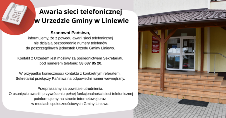 uwaga awaria sieci telefonicznej w urzedzie gminy w liniewie (2)